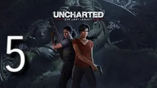 Прохождение Uncharted: The Lost Legacy (Утраченное наследие) · [PS4 Pro]  Часть 5: Опасная археологи