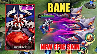 UPCOMING BANE NEW EPIC SKIN SO COOL | Mobile Legends