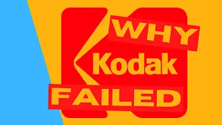 How Kodak Caused Their Own Failure
