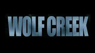 Wolf Creek (2005) Theme Music