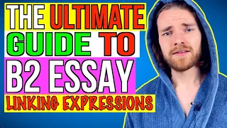 ULTIMATE GUIDE to LINKING WORDS & EXPRESSIONS for B2 First (FCE) Essay Writing!