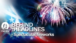 Behind The Headlines - Spectacular fireworks