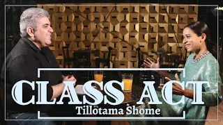 CLASS ACT: Tillotama Shome with Rajeev Masand | Sir | Angrezi Medium | Mentalhood