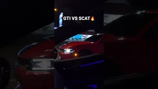 Stage 1+ Mk8 Gti vs Scat Charger(muffler delete) (40 roll)🔥🔥
