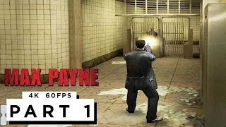 MAX PAYNE Walkthrough Gameplay Part 1 - (4K 60FPS) RTX 3090 - No Commentary