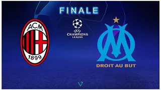 FINALE - AC MILAN VS OM