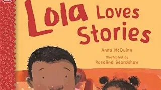 Lola Loves Stories *READ ALOUD*