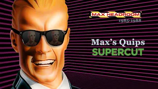 SUPERCUT Max Headroom Quips