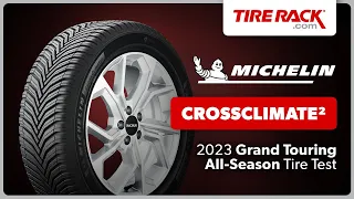 Testing the Michelin CrossClimate2 2023 | Tire Rack