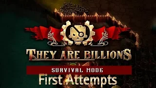 They Are Billions - Survival Mode (First Runs)