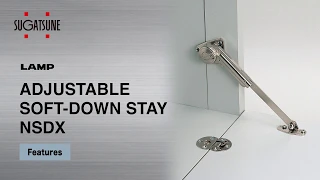 [FEATURE] Learn More About our ADJUSTABLE SOFT-DOWN STAY NSDX  - Sugatsune Global
