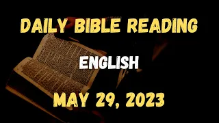 May 29, 2023: Daily Bible Reading, Daily Mass Reading, Daily Gospel Reading (English)