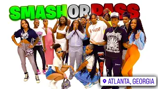 SMASH OR PASS FACE TO FACE ATLANTA🔥 FT: @Noluvmar