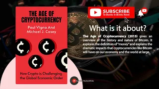 The Age Of Cryptocurrency by Paul Vigna and Michael J. Casey (Free Summary)