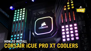 How To Install CORSAIR iCUE PRO XT CPU Liquid Coolers (LGA115X, LGA1200, LGA20XX, AM4, sTR4, sTRX4)