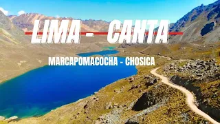 RUTA DE LIMA - CANTA - MARCAPOMACOCHA - CHOSICA. (Carretera EXTREMA y Peligrosa de Lima) Junio  2023