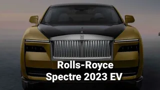 Nouvelle Rolls-Royce Spectre Électrique 2023