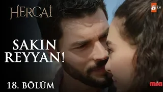 Geçmişi duymak istemeyen Miran! - Hercai 18.Bölüm