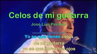 Karaoke: José Luis Perales - Celos de mi guitarra