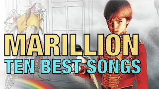 Marillion: Our Ten Favorite Tracks