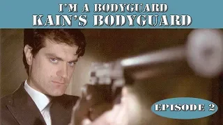 Kain's bodyguard. TV Show. Episode 2 of 4. Fenix Movie ENG. Detective story