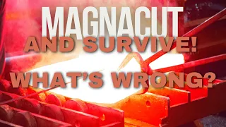Are Survive! Knives claims about CPM Magnacut legit?