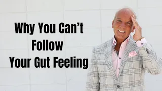 Why You Ignore Your Gut Feeling