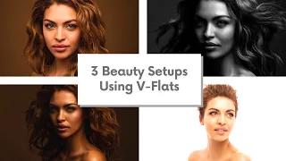 How to Create 3 Different Beauty Lighting Setups Using V-Flats