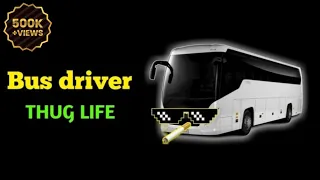 Bus driver thug life |thug life videos|limat channel