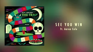 Derek Minor - See You Win ft. Aaron Cole