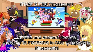 Aftons and Ancient Heroes reacts to 15 FRIENDS in ONE BED WAR in Minecraft!