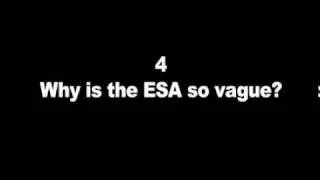 4. Why is the ESA so vague?