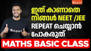 Maths Basic Class for NEET JEE Repeaters | 100% Free for All