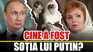 Cine a Fost Sotia lui Putin?
