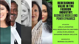 Redesigning Value in the Fashion Industry: Business Models and Power Dynamics | Plenary Panel | CFS+