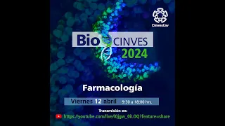 BIOCINVES 2024 Farmacología, Vier 12/04/24