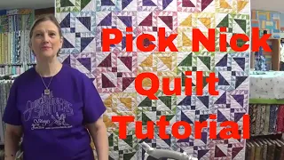 Pick Nick quilt tutorial.