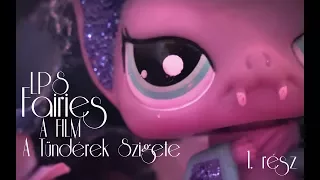 LPS: Fairies A FILM (A Tündérek Szigete) (1. rész) [ENG SUB]