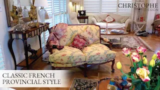 Classic French Provincial Style⎮Christophe Design