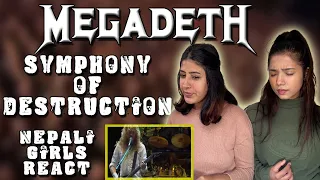 MEGADETH REACTION | SYMPHONY OF DESTRUCTION (Live in Argentina) | NEPALI GIRLS REACT