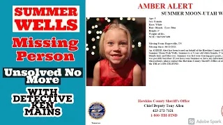 Summer Wells | A Real Cold Case Detective’s Opinion