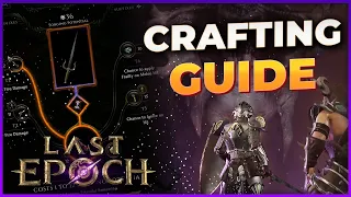 Alles über das CRAFTING in Last Epoch (und warum du es nutzen willst)