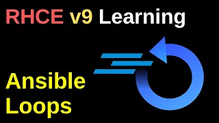 Ansible Loops - RHCE v9 Learning