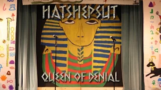 Hatshepsut; Queen of Denial 6th grade play - Bonsall West Elementary, Class of 2015