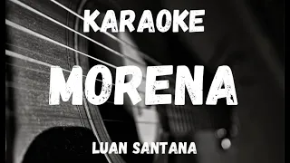 Karaoke - Morena - Luan Santana