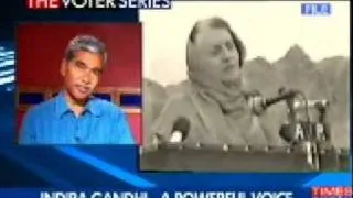 Decision 09: Indira Gandhi - A Powerful Voice