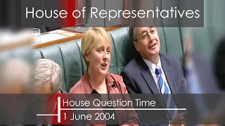 House Question Time - 1 June 2004