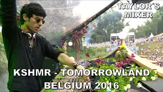 KSHMR - Tomorrowland Belgium 2016 (Remake) ​| Taylor´s Mixer