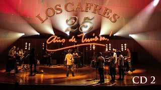 Los Cafres - 25 años [AUDIO, FULL ALBUM 2013] - CD #2