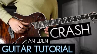 "crash" Guitar Tutorial - EDEN (WITH TABS)